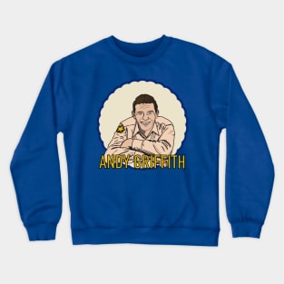 Andy Griffith as Andy Taylor Crewneck Sweatshirt